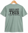 God's Got This Comfort Colors
